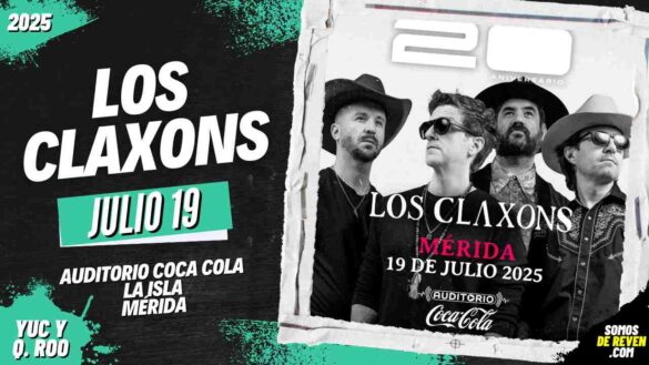 LOS CLAXONS EN MÉRIDA 2025 AUDITORIO COCA COLA LA ISLA