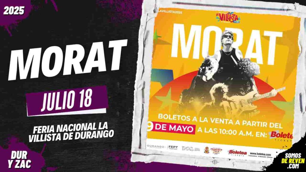 MORAT EN DURANGO 2025 FERIA LA VILLISTA