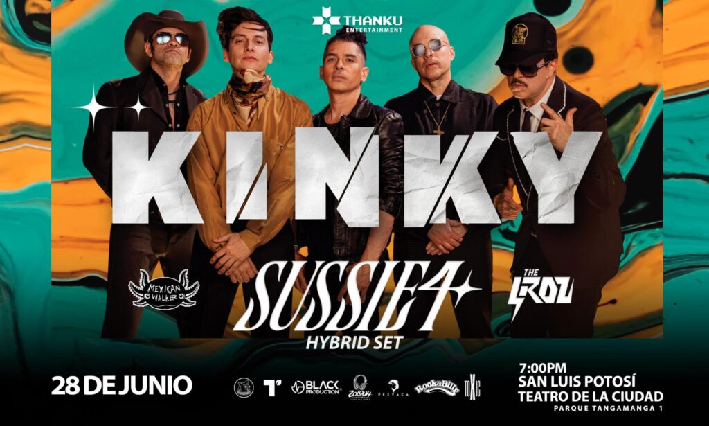 KINKY EN SAN LUIS POTOSÍ 2025 TEATRO PARQUE TANGAMANGA