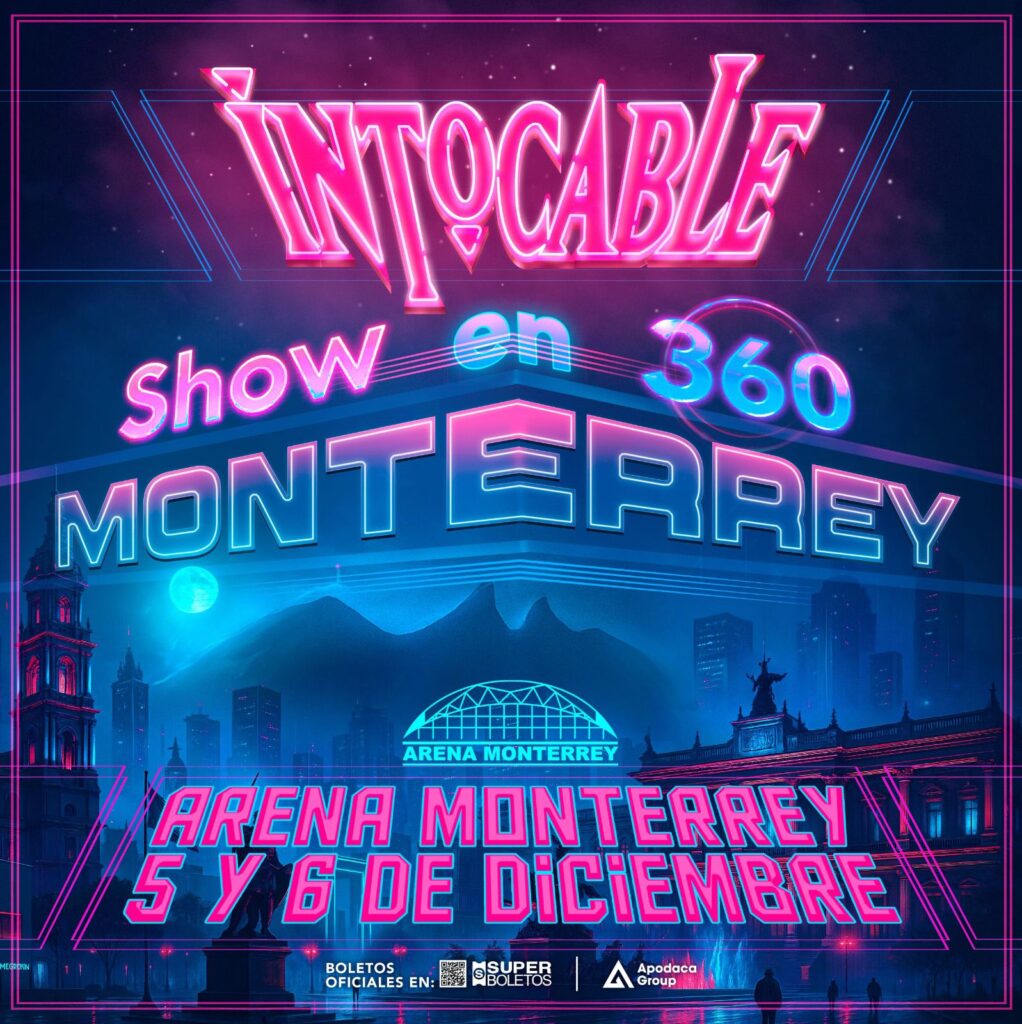 INTOCABLE EN ARENA MONTERREY 2025