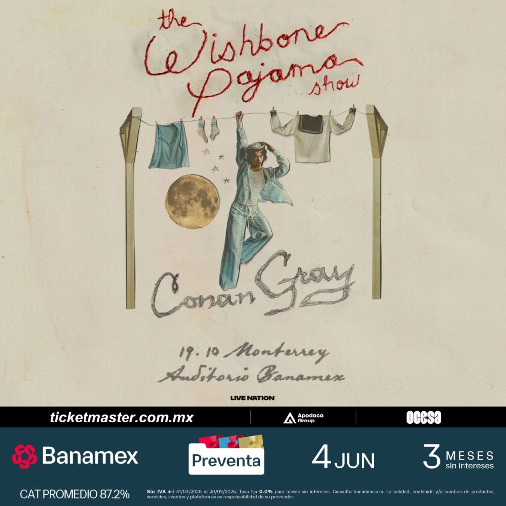 CONAN GRAY EN MONTERREY 2025 AUDITORIO BANAMEX