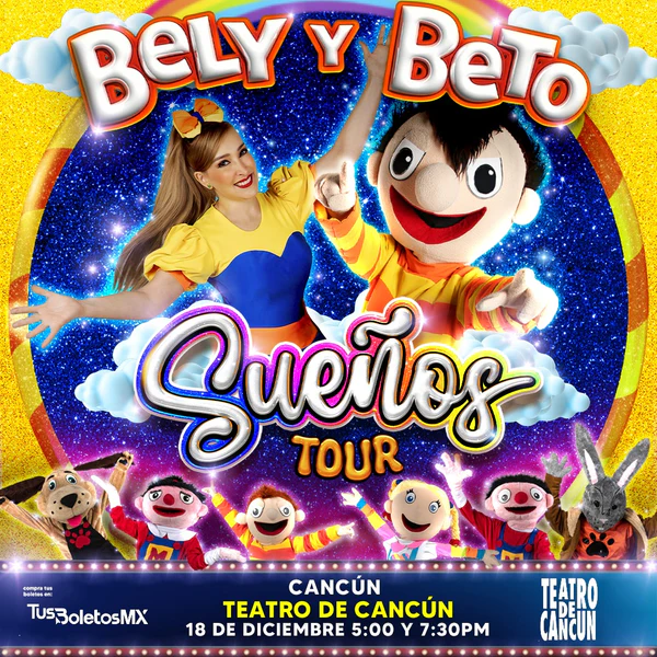 BELY Y BETO EN CANCÚN 2025 TEATRO DE CANCÚN