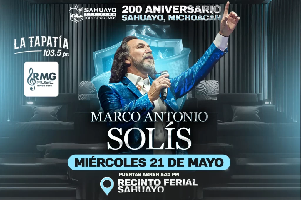 MARCO ANTONIO SOLÍS EN SAHUAYO MICHOACÁN 2025