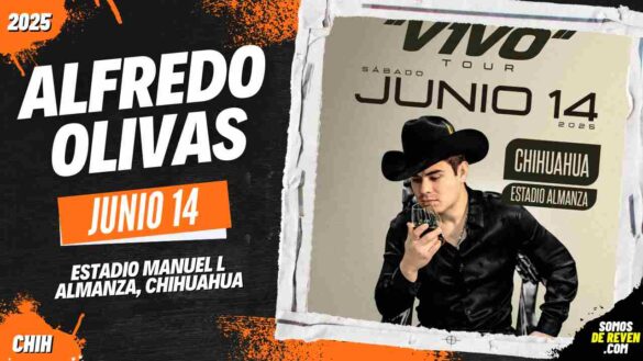 ALFREDO OLIVAS EN CHIHUAHUA 2025 ESTADIO MANUEL L ALMANZA