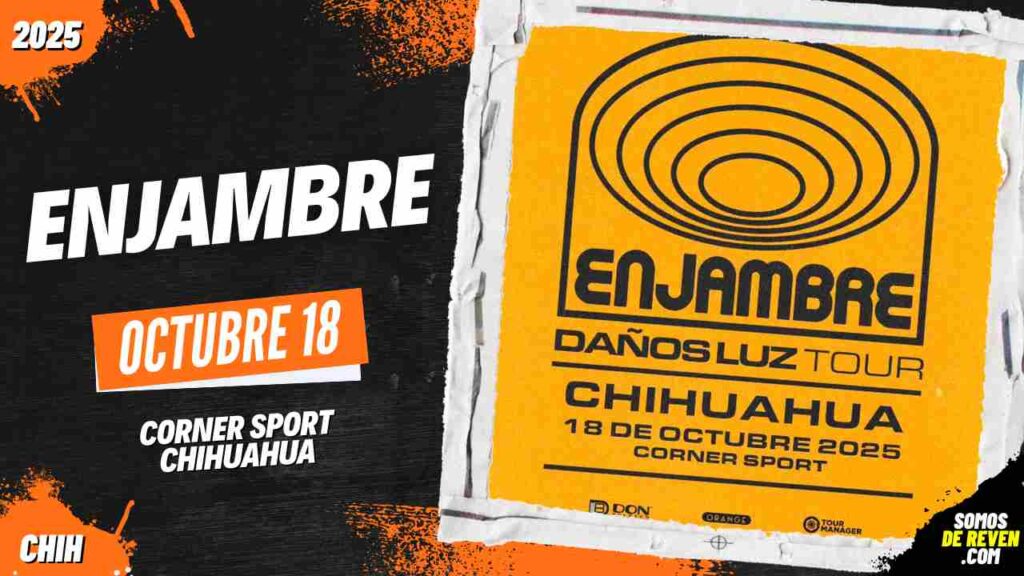 ENJAMBRE EN CHIHUAHUA 2025 CORNER SPORT