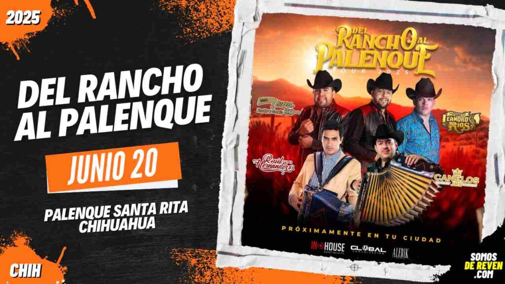 DEL RANCHO AL PALENQUE EN CHIHUAHUA 2025 PALENQUE SANTA RITA
