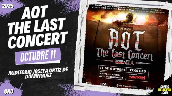 AOT THE LAST CONCERT EN QUERÉTARO 2025 AUDITORIO JOSEFA ORTÍZ