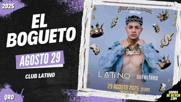 EL BOGUETO EN QUERÉTARO 2025 CLUB LATINO