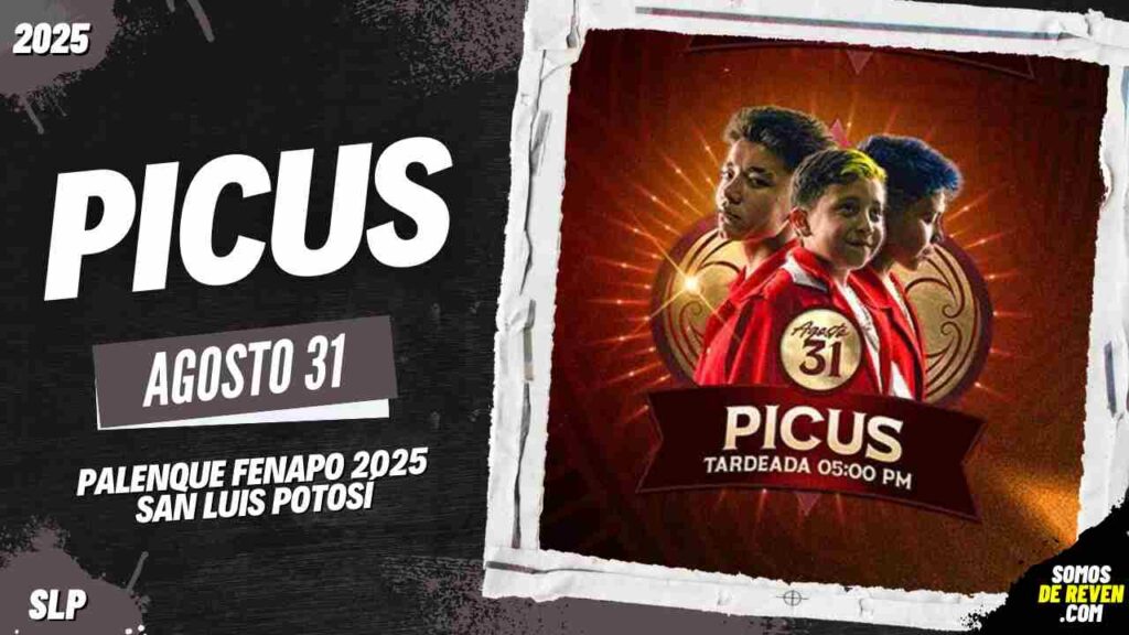 PICUS EN SAN LUIS POTOSÍ 2025 PALENQUE FENAPO