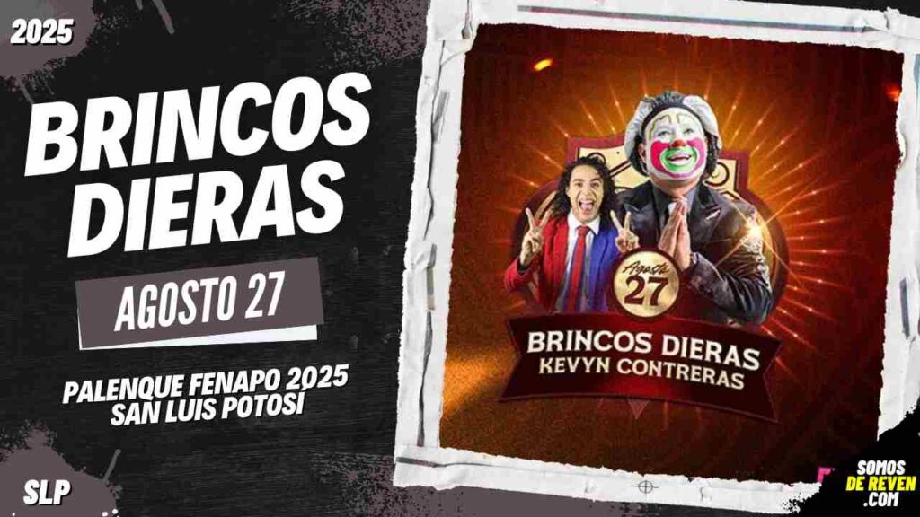 BRINCOS DIERAS EN SAN LUIS POTOSÍ 2025 PALENQUE FENAPO