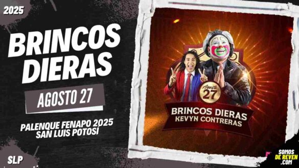 BRINCOS DIERAS EN SAN LUIS POTOSÍ 2025 PALENQUE FENAPO