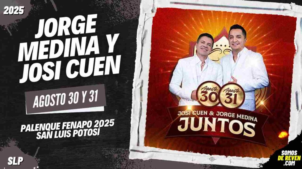 JORGE MEDINA Y JOSI CUEN EN SAN LUIS POTOSÍ 2025 PALENQUE FENAPO