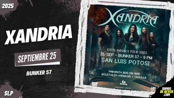 XANDRIA EN SAN LUIS POTOSÍ 2025 BUNKER 57