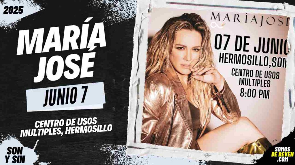 MARÍA JOSÉ EN HERMOSILLO 2025 CENTRO DE USOS MÚLTIPLES
