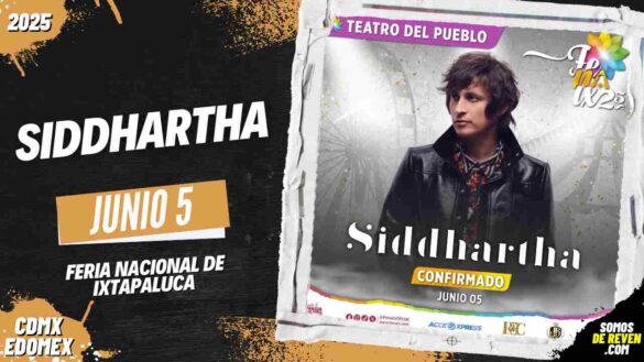 SIDDHARTHA EN FERIA NACIONAL IXTAPALUCA 2025