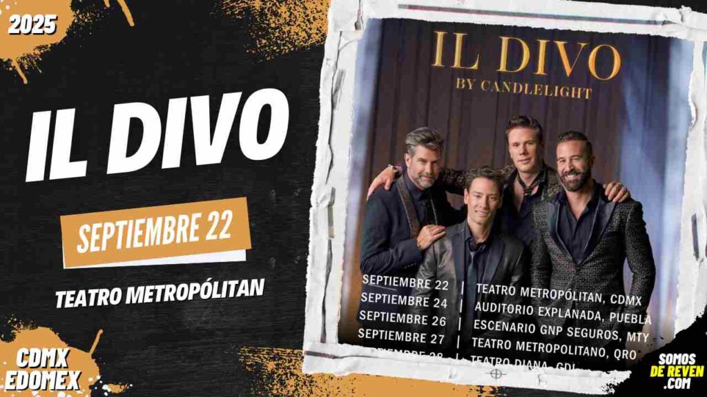 IL DIVO EN CDMX 2025 TEATRO METROPÓLITAN