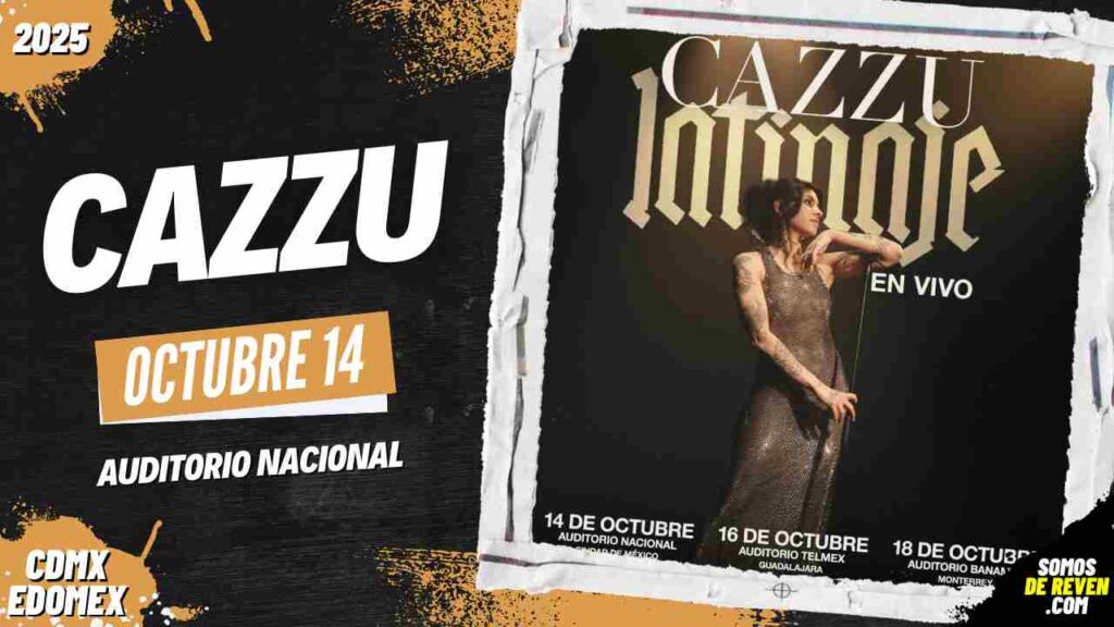 CAZZU EN CDMX 2025 AUDITORIO NACIONAL