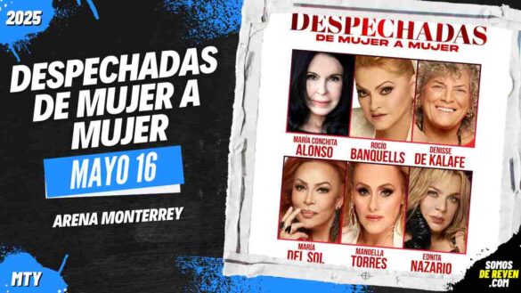 DESPECHADAS EN ARENA MONTERREY 2025