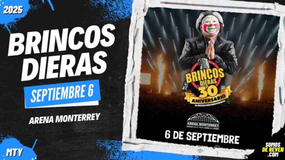 BRINCOS DIERAS EN ARENA MONTERREY 2025
