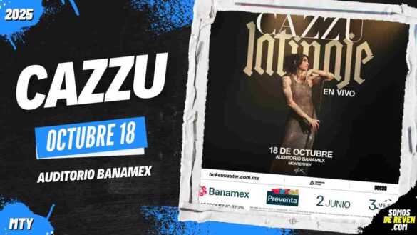 CAZZU EN MONTERREY 2025 AUDITORIO BANAMEX