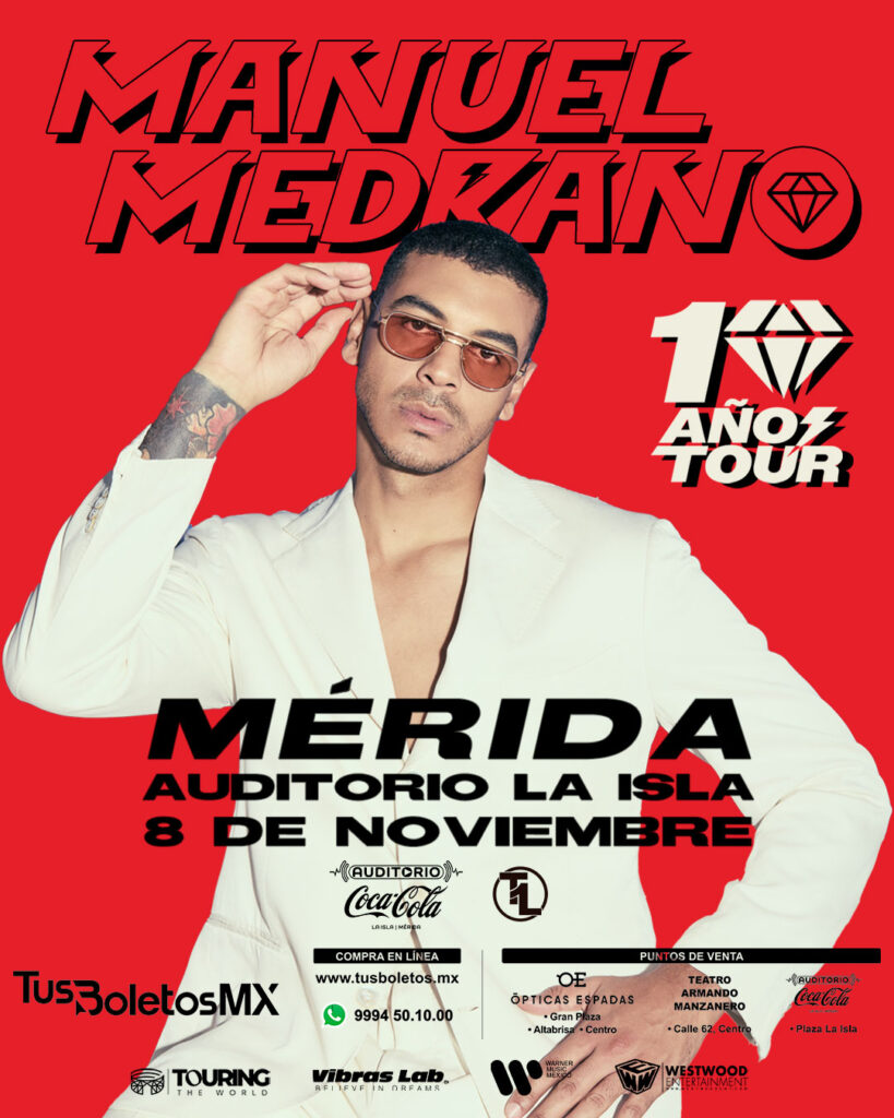 MANUEL MEDRANO EN MÉRIDA 2025 AUDITORIO COCA COLA LA ISLA
