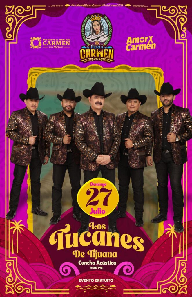 LOS TUCANES DE TIJUANA EN FERIA CARMEN 2025 CAMPECHE