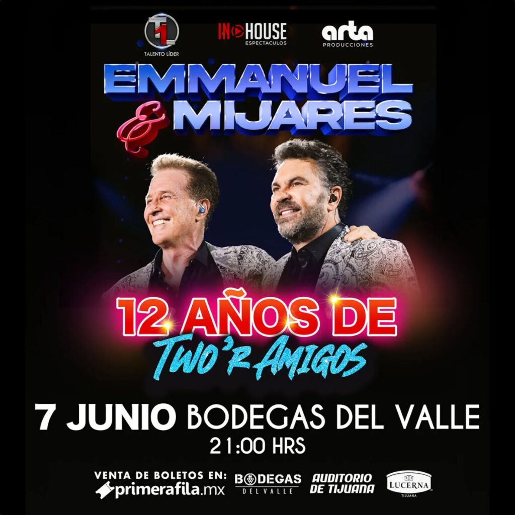 EMMANUEL Y MIJARES EN BODEGAS DEL VALLE 2025 BAJA CALIFORNIA