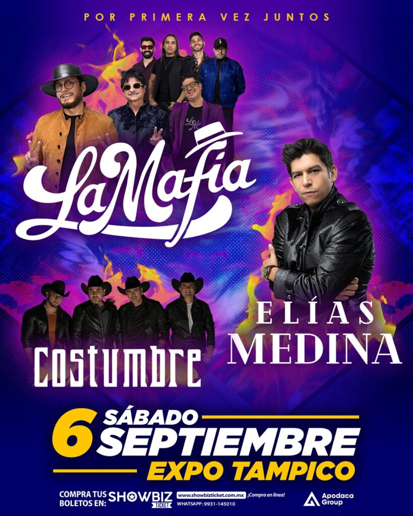 LA MAFIA ELÍAS MEDINA Y COSTUMBRE EN EXPO TAMPICO 2025
