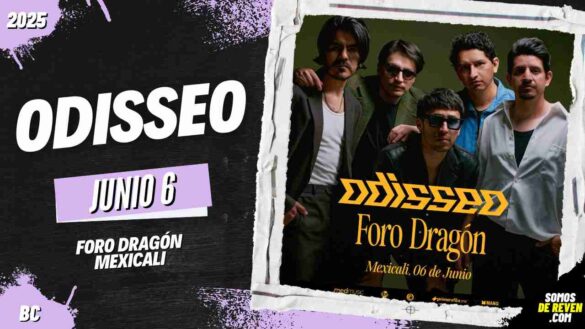 ODISSEO EN MEXICALI 2025 FORO DRAGÓN