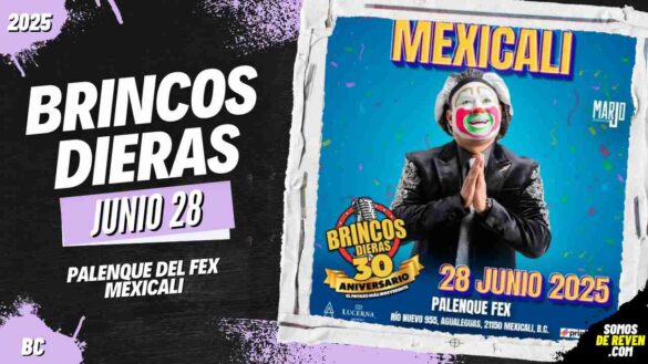 BRINCOS DIERAS EN MEXICALI 2025 PALENQUE DEL FEX