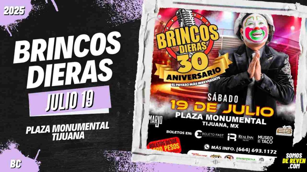 BRINCOS DIERAS EN TIJUANA 2025 PLAZA MONUMENTAL