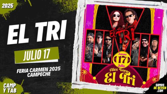 EL TRI EN FERIA CARMEN 2025 CAMPECHE