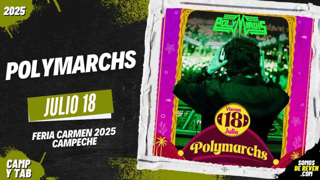 POLYMARCHS EN FERIA CARMEN 2025 CAMPECHE