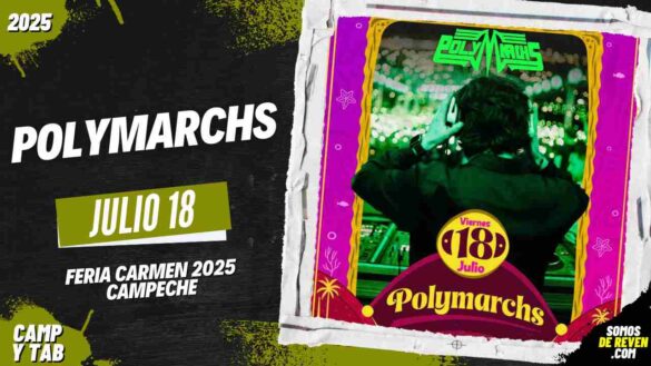 POLYMARCHS EN FERIA CARMEN 2025 CAMPECHE