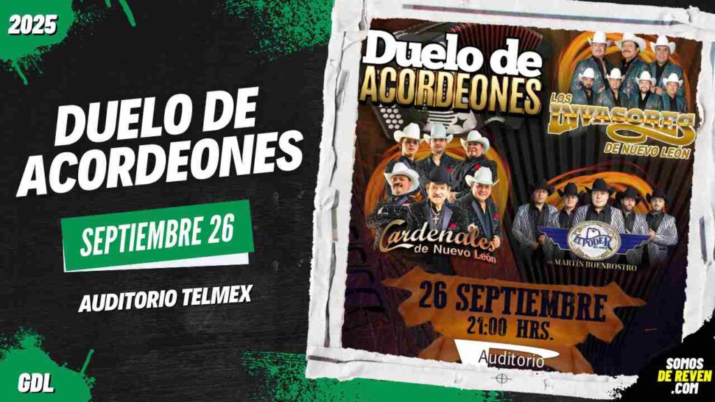 DUELO DE ACORDEONES EN GUADALAJARA 2025 AUDITORIO TELMEX