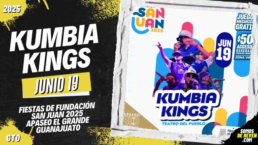 KUMBIA KINGS EN FIESTAS DE FUNDACIÓN SAN JUAN 2025 GUANAJUATO