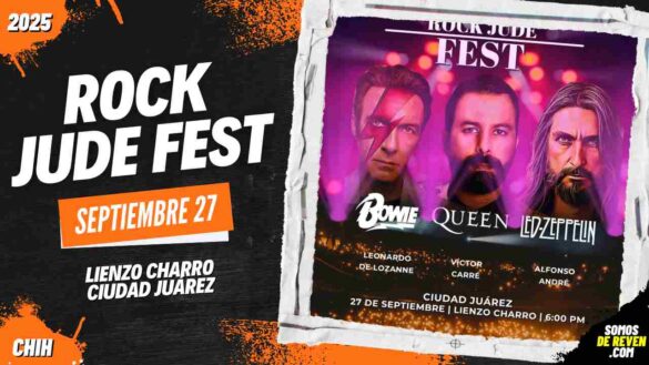 ROCK JUDE FEST EN CIUDAD JUÁREZ 2025 LIENZO CHARRO