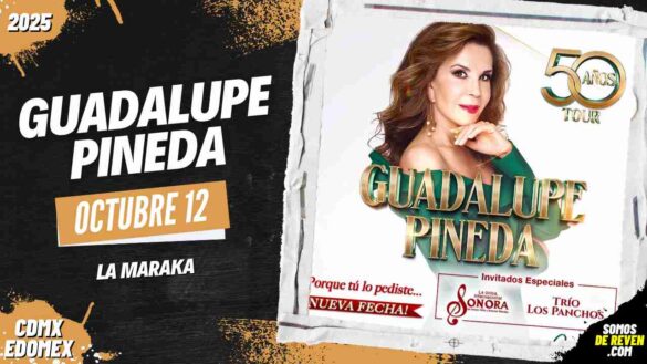 GUADALUPE PINEDA EN CDMX 2025 LA MARAKA