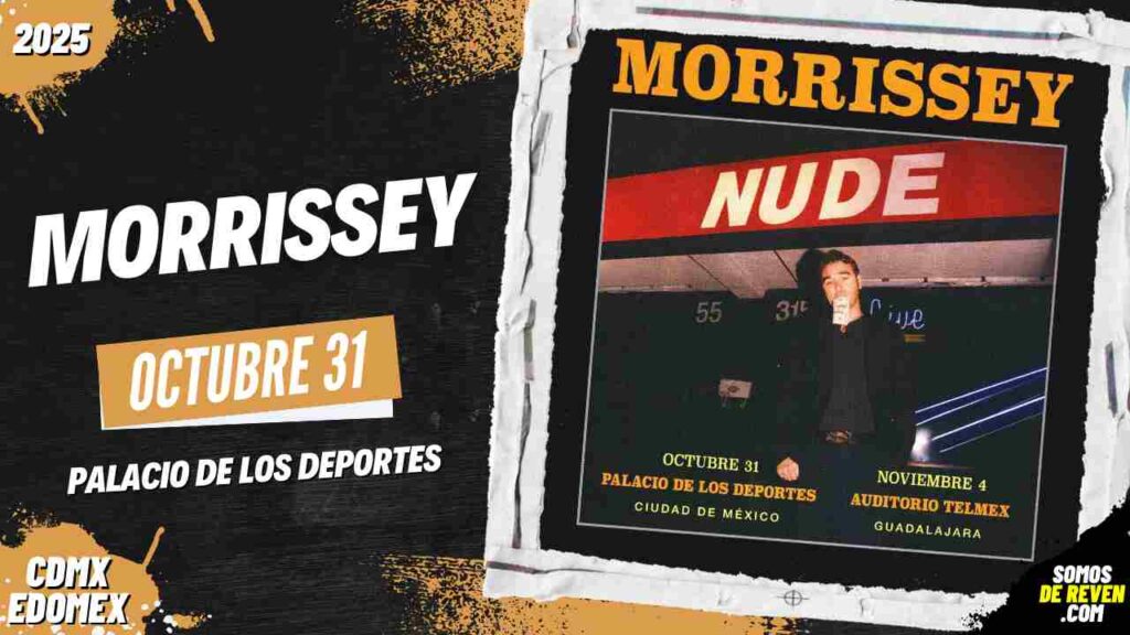 MORRISSEY EN CDMX 2025 PALACIO DE LOS DEPORTES