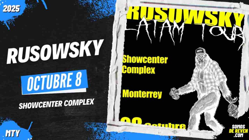 RUSOWSKY EN MONTERREY 2025 SHOWCENTER COMPLEX