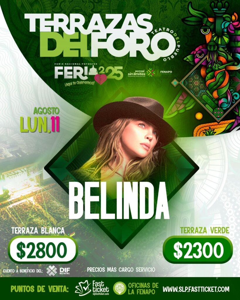 BELINDA SAN LUIS POTOSI 2025 FERIA NACIONAL POTOSINA