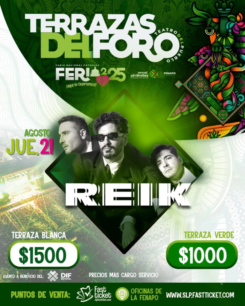 REIK SAN LUIS POTOSI 2025 FERIA NACIONAL POTOSINA