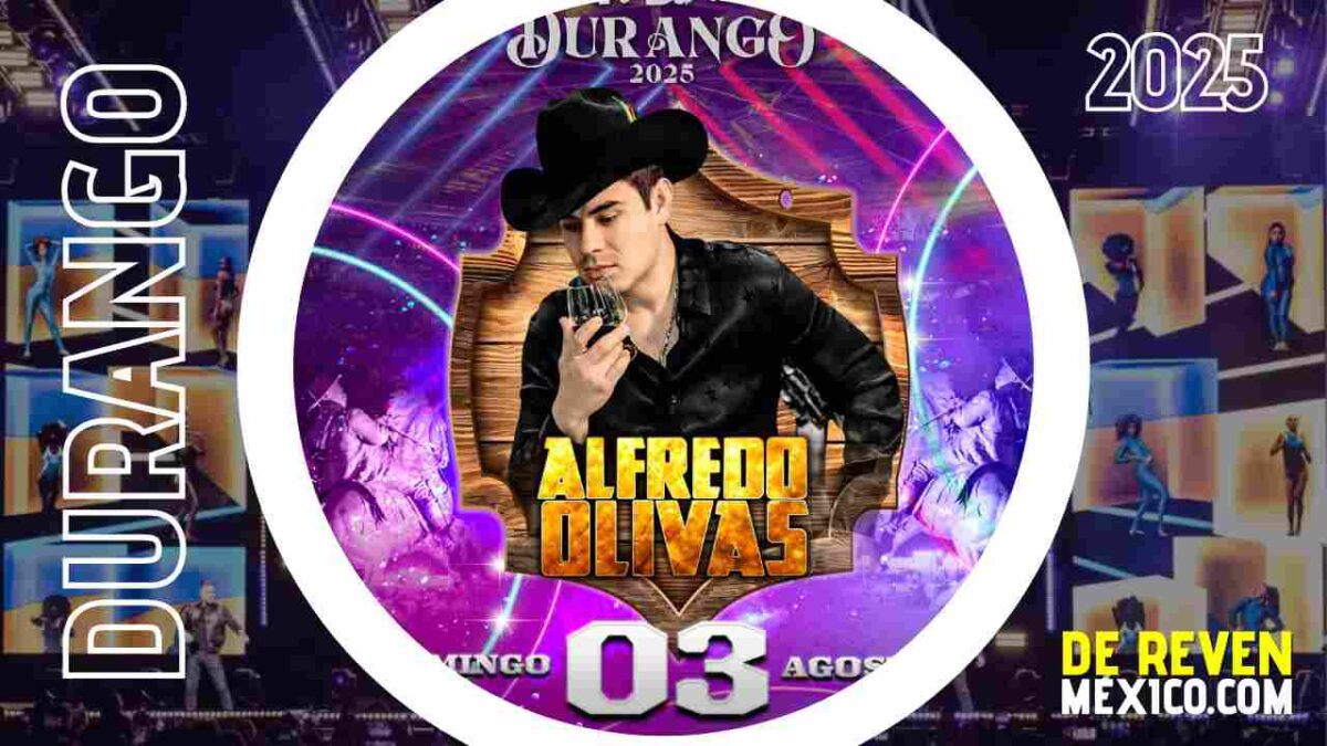 ALFREDO OLIVAS DURANGO 2025 PALENQUE DURANGO FENADU