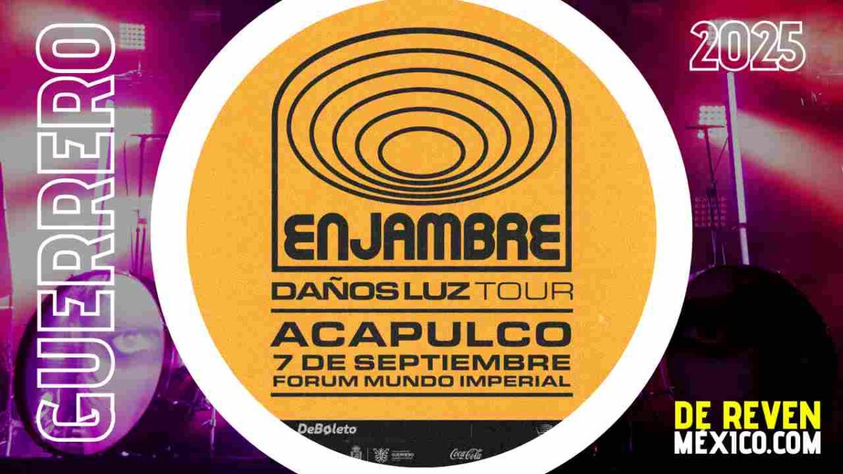 ENJAMBRE ACAPULCO 2025 FORUM MUNDO IMPERIAL