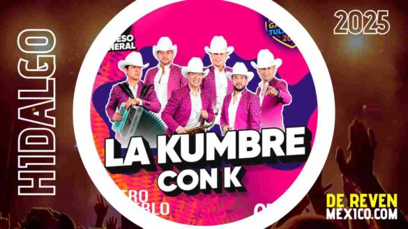LA KUMBRE CON K HIDALGO FERIA TULANCINGO 2025