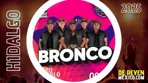 BRONCO HIDALGO FERIA TULANCINGO 2025