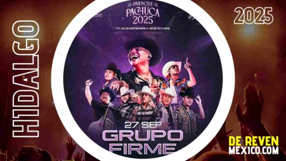 GRUPO FIRME PALENQUE PACHUCA 2025