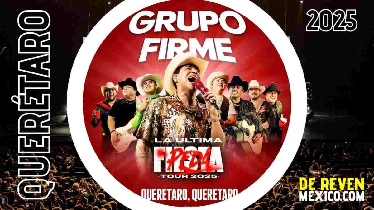 GRUPO FIRME QUERÉTARO 2025 AUTÓDROMO QUERÉTARO