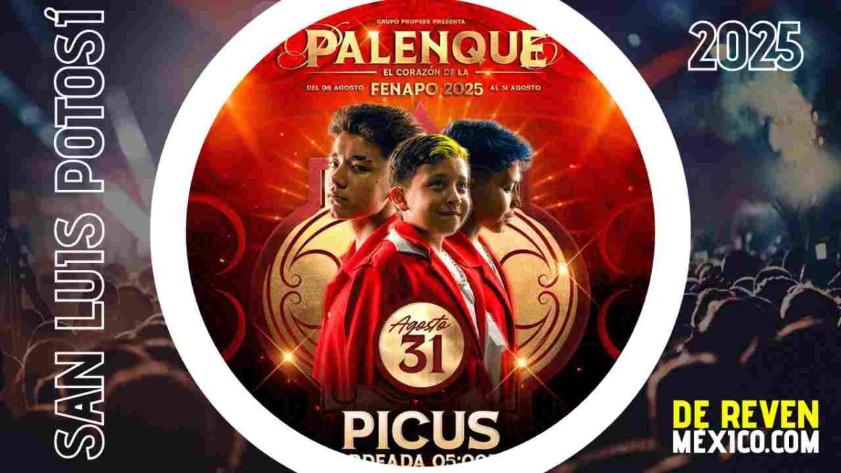 PICUS SAN LUIS POTOSÍ 2025 PALENQUE FENAPO