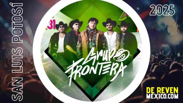 GRUPO FRONTERA SAN LUIS POTOSÍ 2025 FERIA NACIONAL POTOSINA